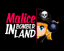 MaliceInBomberLand_TitlePreview